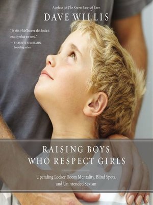 cover image of Raising Boys Who Respect Girls